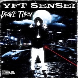 Drive Thru (Explicit)