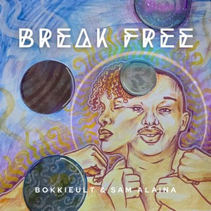 Break Free