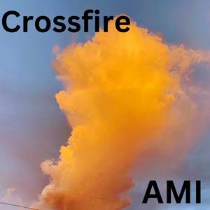 Crossfire (Explicit)