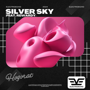 silver sky (feat. Rewardy)