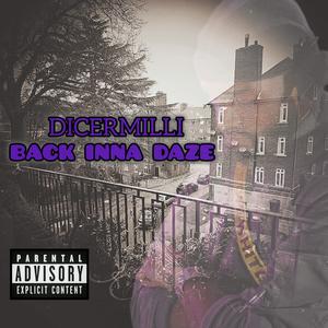 Back Inna Daze (Explicit)