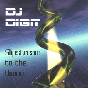 Slipstream to the Divine