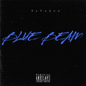 Blue Beam (Explicit)