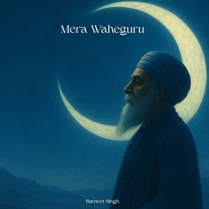 Mera Waheguru