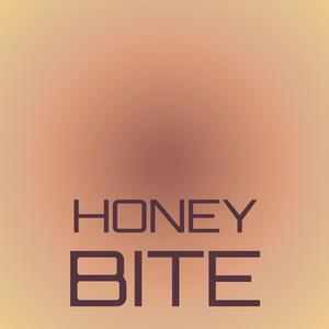 Honey Bite