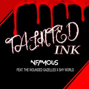 Tainted Ink