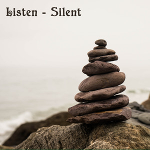 Listen - Silent