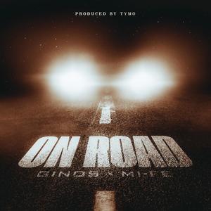 On Road (feat. Mi-Fe)