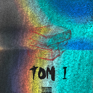 Tom 1 (Explicit)