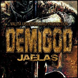 DEMIGOD (JAELAS) (Explicit)
