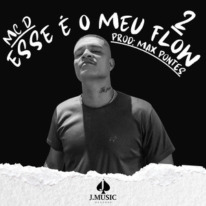 Esse é o Meu Flow 2 (Explicit)