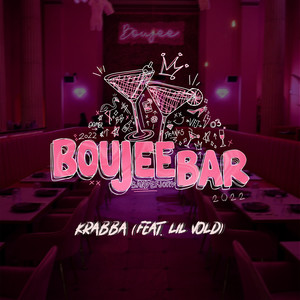 Boujee Bar 2022