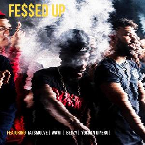 Fessed Up (Explicit)