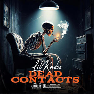 Dead Contacts (Explicit)