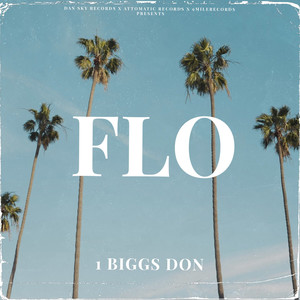 Flo (Explicit)