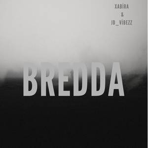 Bredda (Explicit)