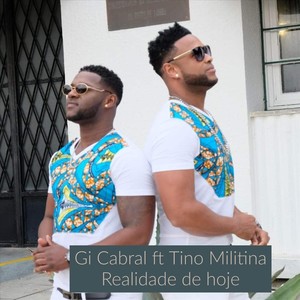 Realidade de Hoje(feat. Tino Militina)