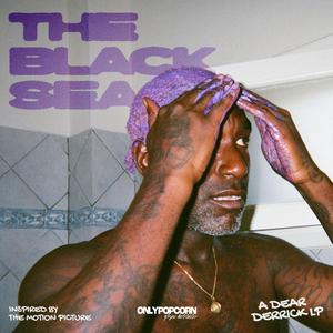 INSPIRED BY THE MOTION PICTURE : THE BLACK SEA (Explicit)