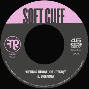 Dennis Quaalude (PTSD) (feat. 9henom) (Vocal) (Explicit)