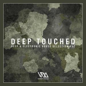 Deep Touched, Vol. 32