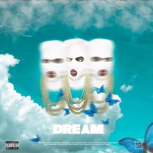 Dream (feat. Wezsdy & Eros Rodrigues) [Explicit]