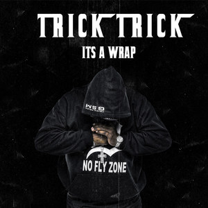 It's a Wrap(feat. Reggie Bo) (Explicit)