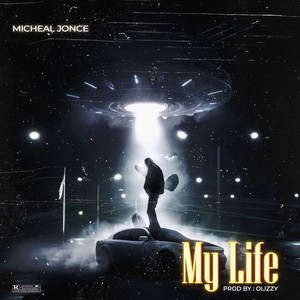 My Life (Explicit)