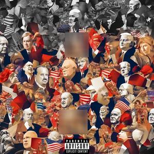 Politics (Explicit)