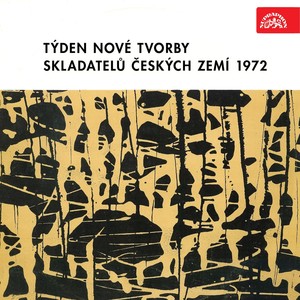 Týden Nové Tvorby Skladatelů Českých Zemí 1972 (Live)