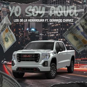 Yo soy aquel (feat. Gerardo Chávez)