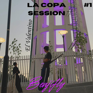 LA COPA (SESSION #1) [Explicit]