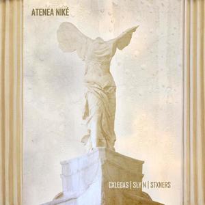 Atenea Niké (feat. Shady Boy Pi, Pablo Diablo, Stxners Music & Cxlegas) (Explicit)