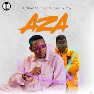 Aza (feat. Destiny Boy)