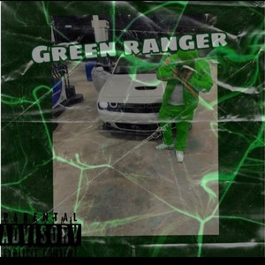Green Ranger (feat. HcJonndough) [Explicit]