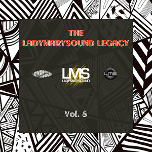 The LadyMarySound Legacy, vol. 6