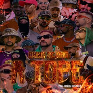 A TOPE (feat. Yohand González) (Yohand Gonzáles Remix)