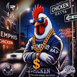 CHICKEN (feat. KA1TA) [Fallen Angel Record$ x brainwaveproductions Explicit]