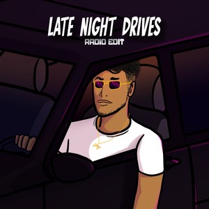 Late Night Drives (Radio Edit)