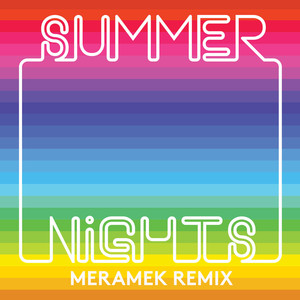 Summer Nights (Meramek Remix)