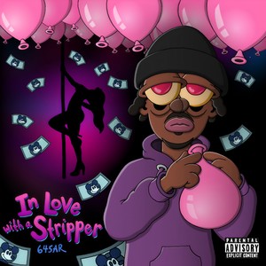 In Love With A Stripper (Explicit)