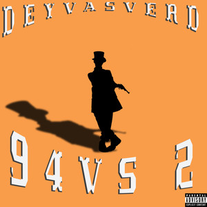 94 Vs 2 (Explicit)