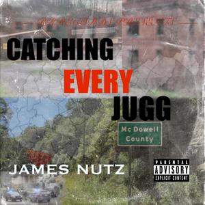 Catching Every Jugg (Explicit)