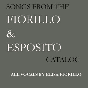 Songs From the Fiorillo & Esposito Catalog