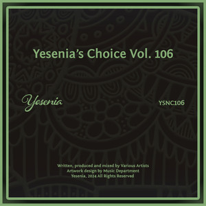 Yesenia's Choice, Vol. 106