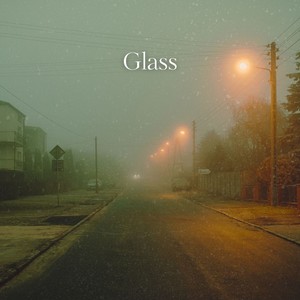 Glass