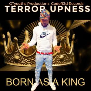 Born As A king