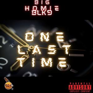 ONE LAST TIME (Explicit)