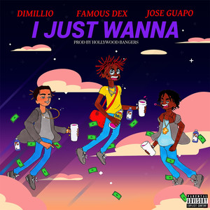 I Just Wanna (Explicit)