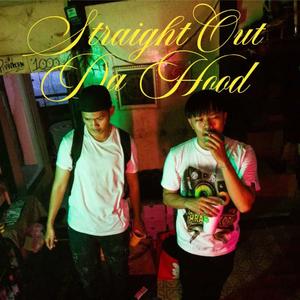 Straight Out Da Hood (feat. K-SLZZ) (Explicit)