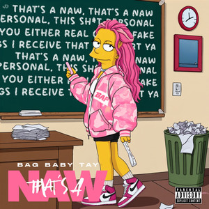 That's A Naw (Explicit)